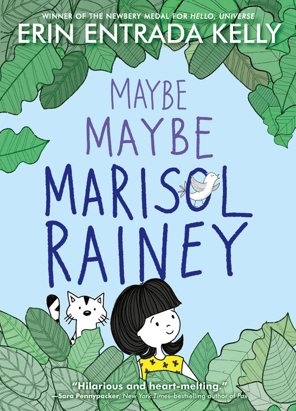 Maybe Maybe Marisol Rainey (ages 7 – 9)